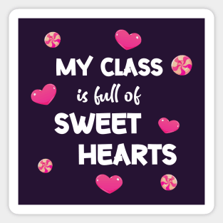 My class is full of sweet hearts Sticker